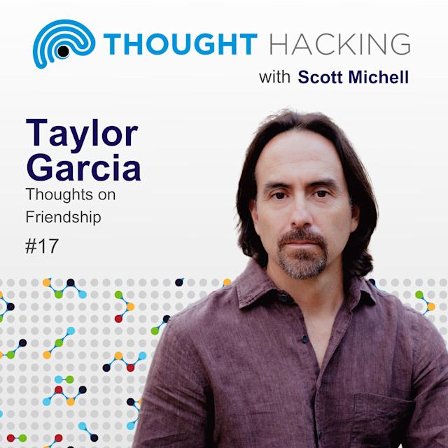 Cover Image for Taylor Garcia: Thoughts on Friendship #17