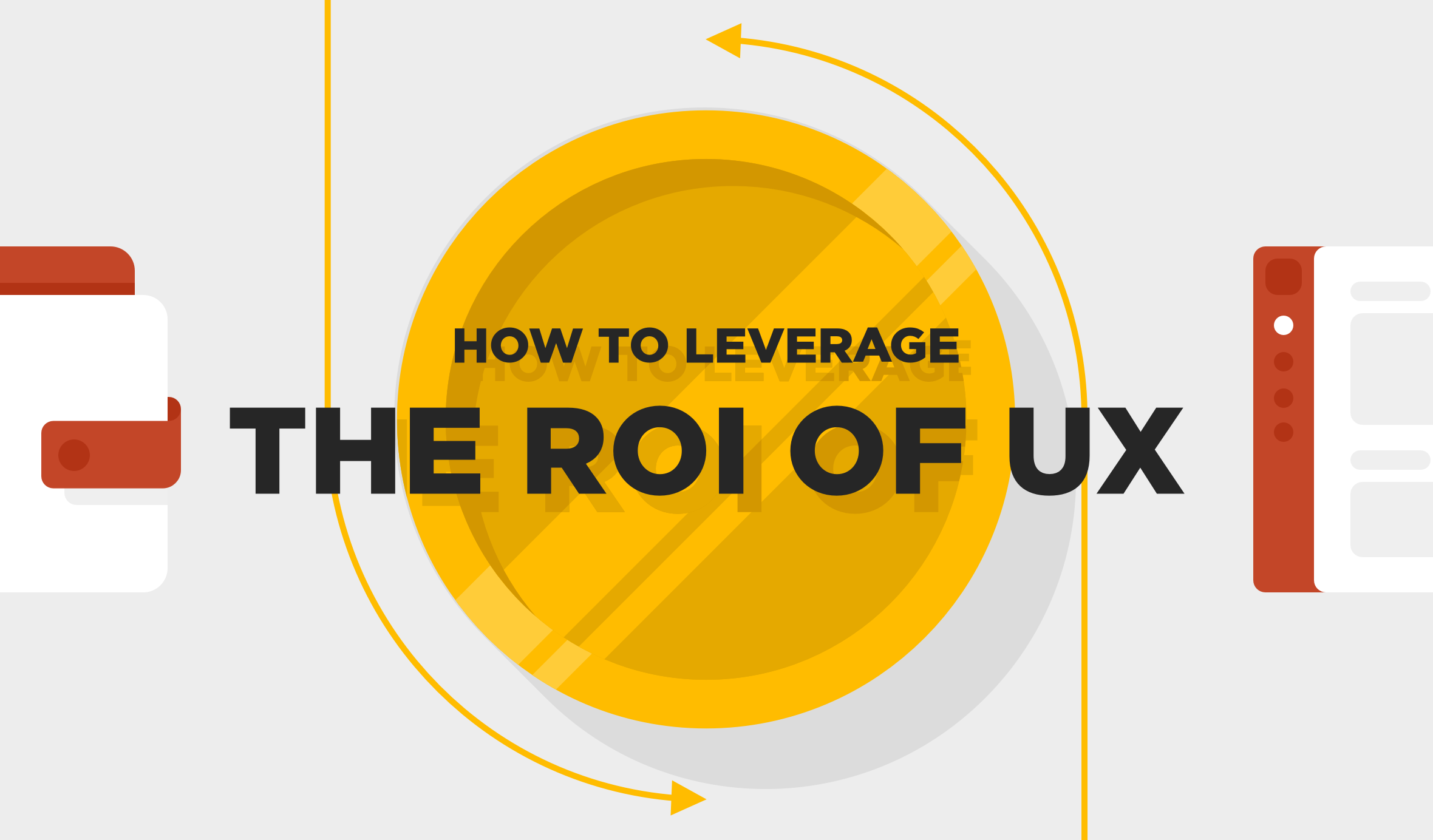 Cover Image for How to Leverage the ROI of UX in Uncertain Times