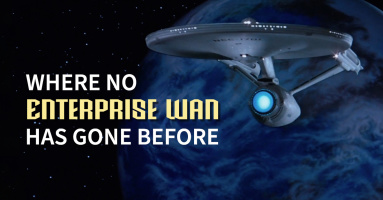 Where No (Enterprise) WAN Has Gone Before