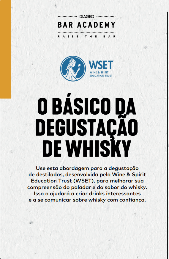 Infográfico da Diageo Bar Academy e WSET intitulado "O BÁSICO DA DEGUSTAÇÃO DE WHISKY". Em fundo claro texturizado, um texto explica que a metodologia ajuda a aprimorar o paladar, criar drinks e falar sobre a bebida com confiança.