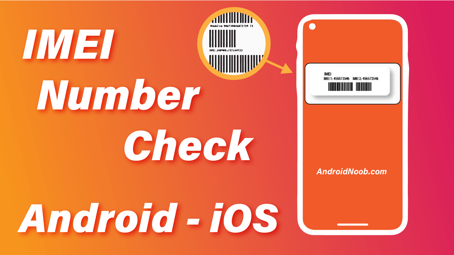 IMEI Number Check: How to Check IMEI Number Android – IMEI Check Free