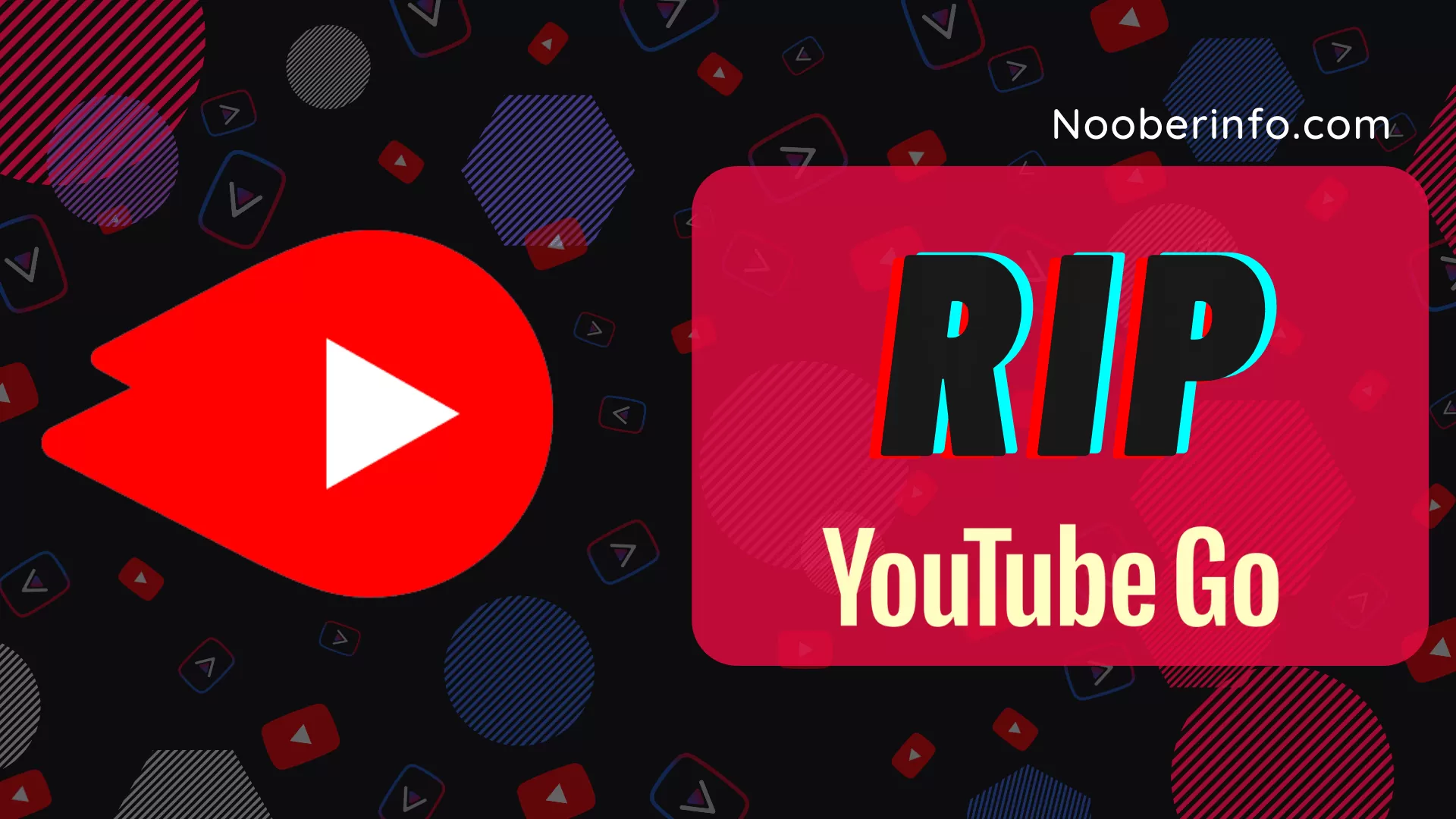 YouTube Go Shutting Down in August 2022. Here is Why?