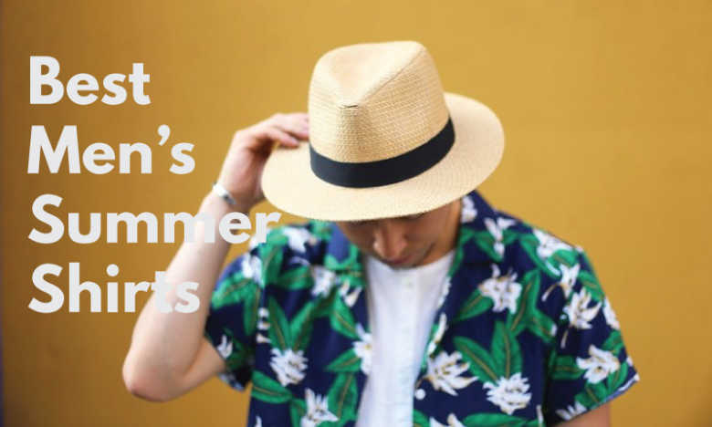 Best Men's Summer Shirts in 2019 Best Men's Summer Shirts in 2019