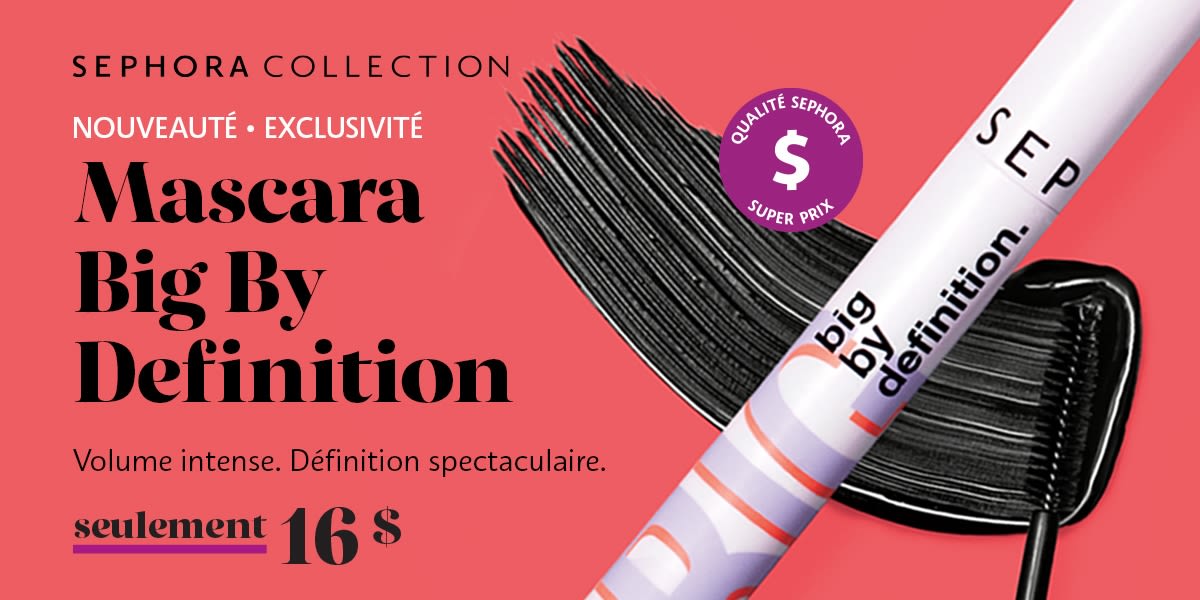 [French] [Image] [offer] New at Sephora – Big By Definition Mascara from Sephora Collection