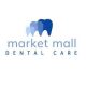 Market Mall Dental Care