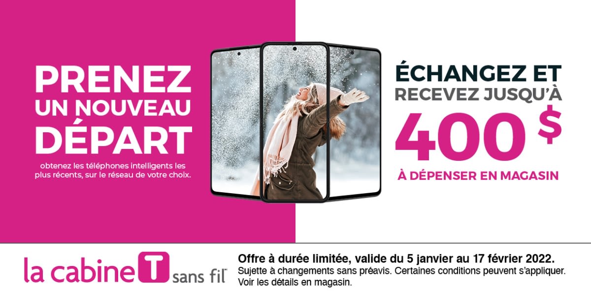 [French] [Image] [offer] Trade in and get up to $400 to spend in-store
