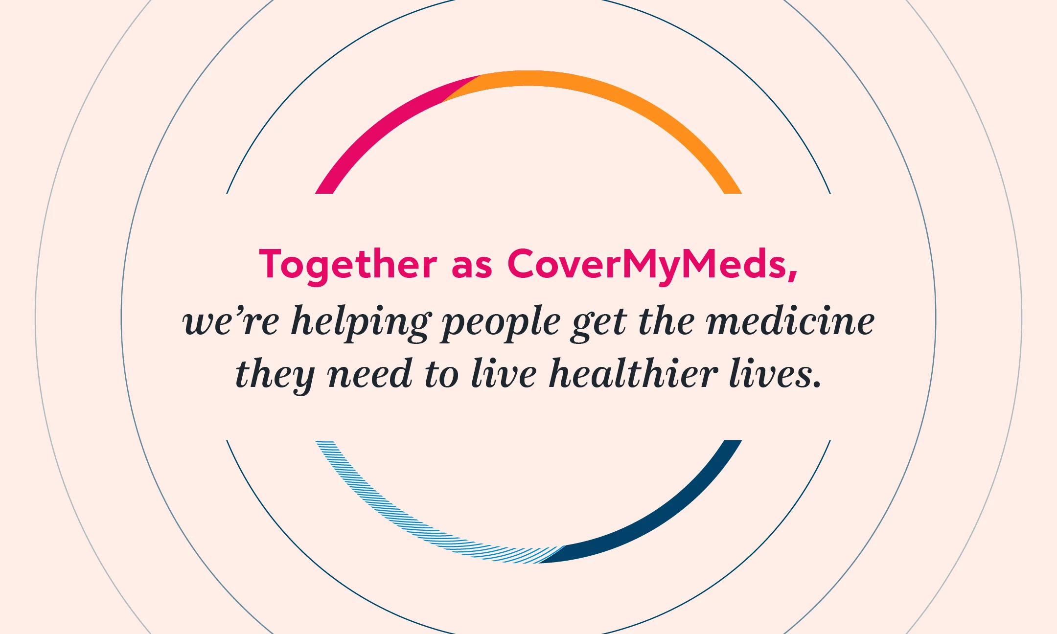 CoverMyMeds' shared purpose.