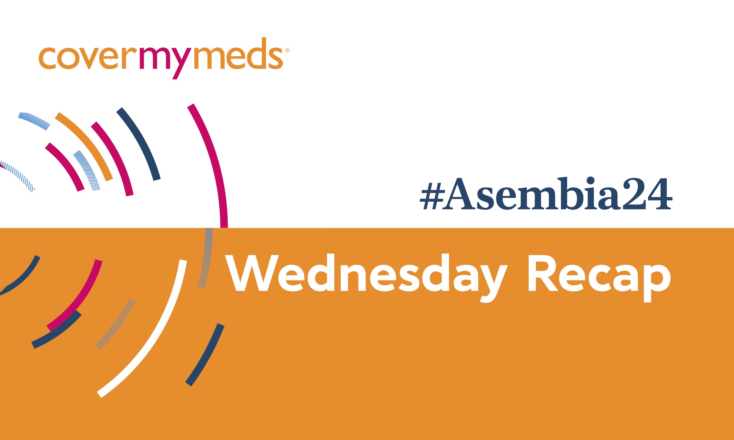 Graphic that reads "#Asembia24: Wednesday Recap"