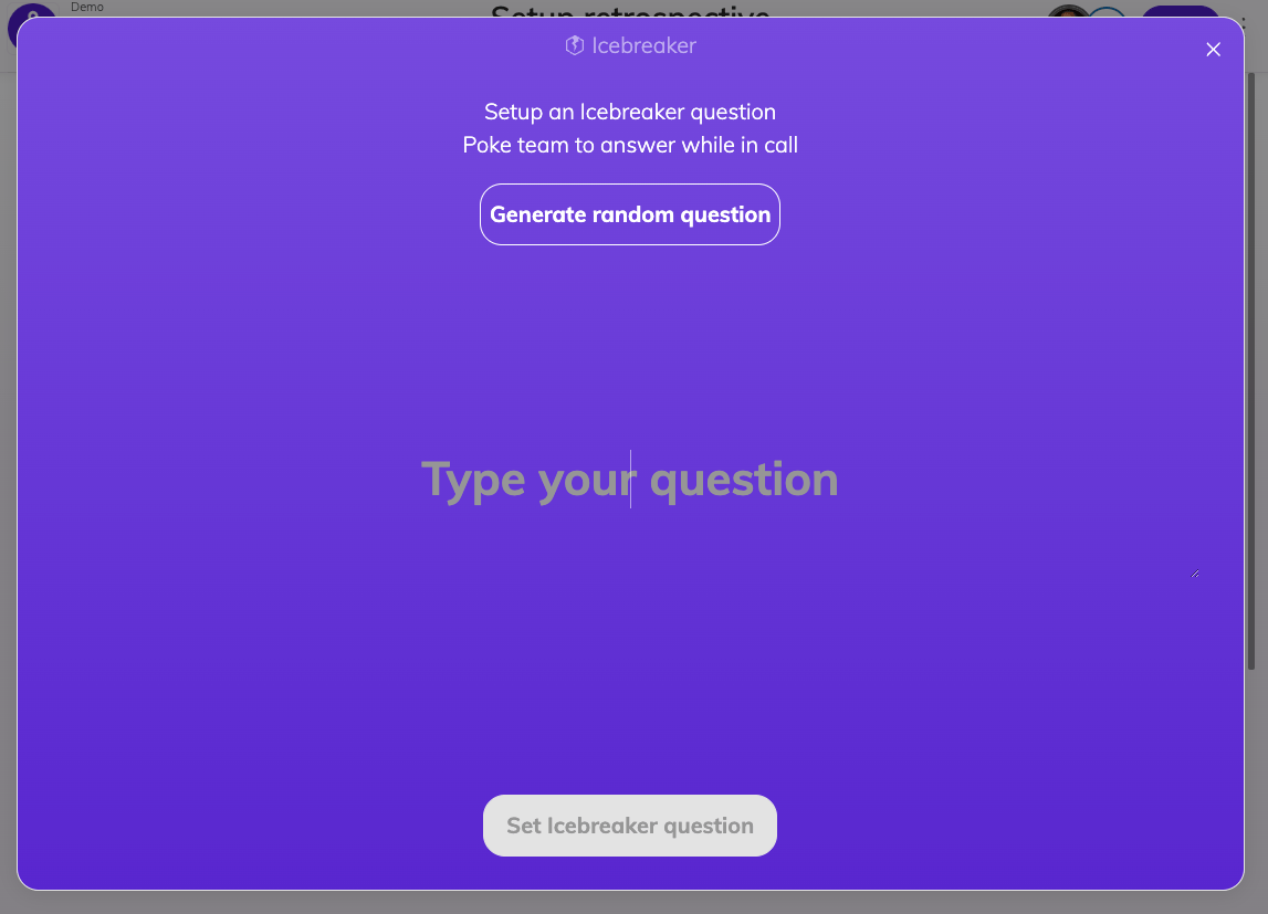 Icebreaker setup interface, a button to Generate random question is visible and an input box with a placeholder text reading 'Type your question'. There is a disabled button to set the icebreaker question