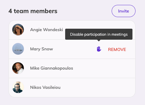 List of team members in team management, a button to invite member and the list of members with an avatar an name for each member. The mouse is over one of the members revealing two options for removing the member from the team and disabling participation