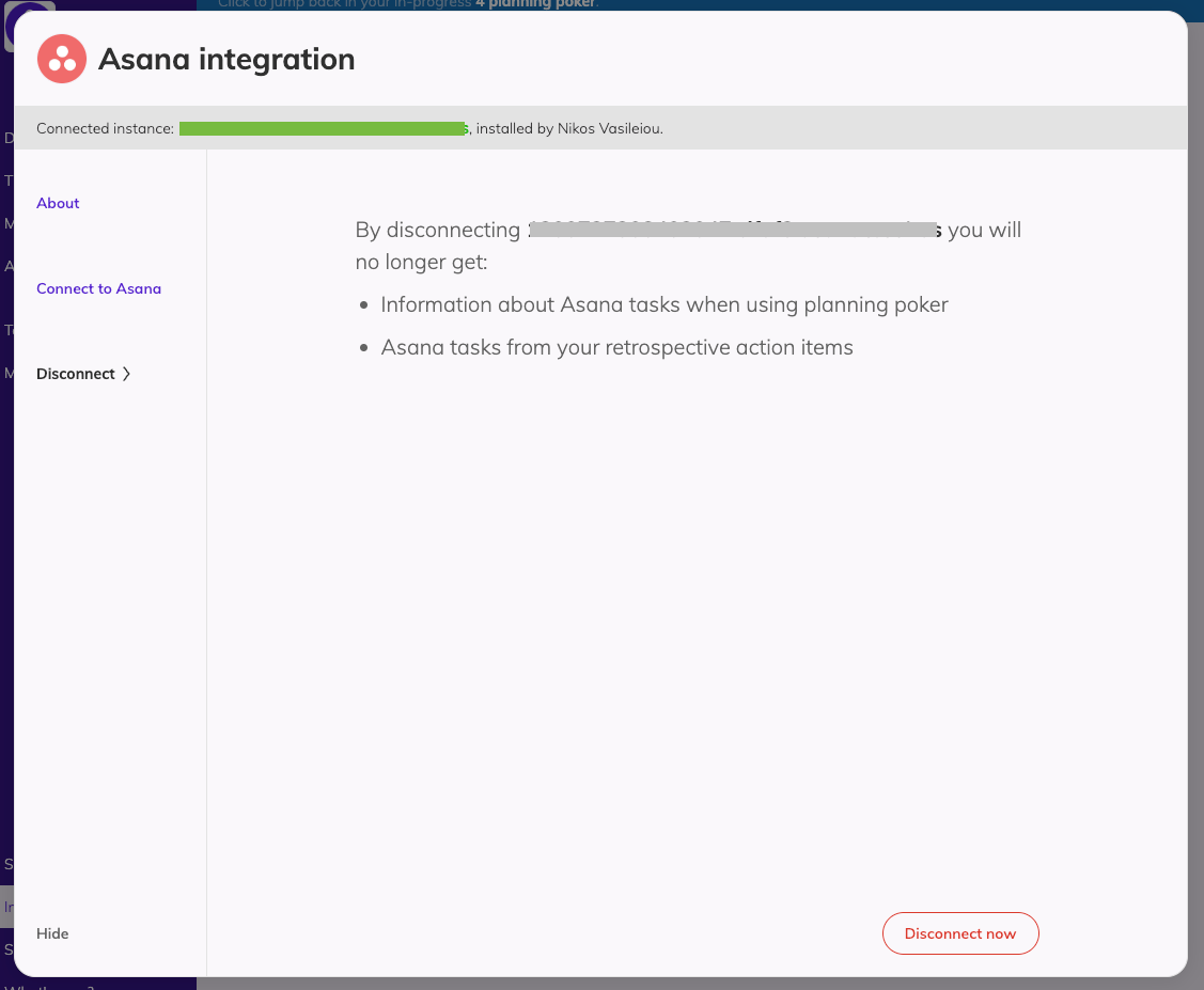 The Asana integration modal with the Disconnect tab visible, there are instruction on what will be lost by disconnecting the integration and a button to Disconnect