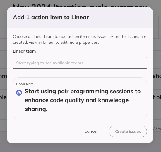 Modal for adding an action items as Linear issue, there is an input to type the Linear team the issue will work on and a preview of the Linear issue with the title of the action item