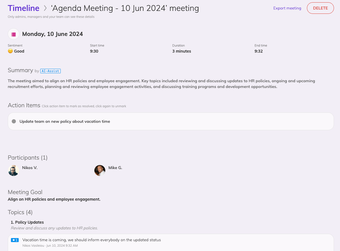 Timeline agenda meeting showing the title and date of the meeting, sentiment and duration, a summary of the meeting, action items, participants and the list of notes per topic discussed.