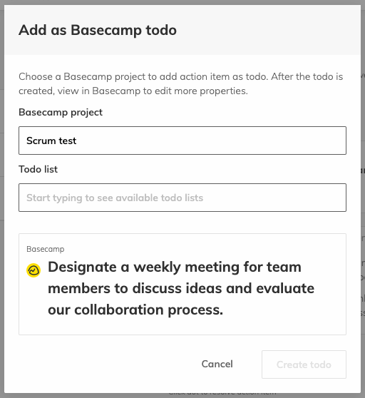 Modal for adding an action item to Basecamp. There is an input to select the Basecamp project and a preview of the todo task to be added with the action item text.