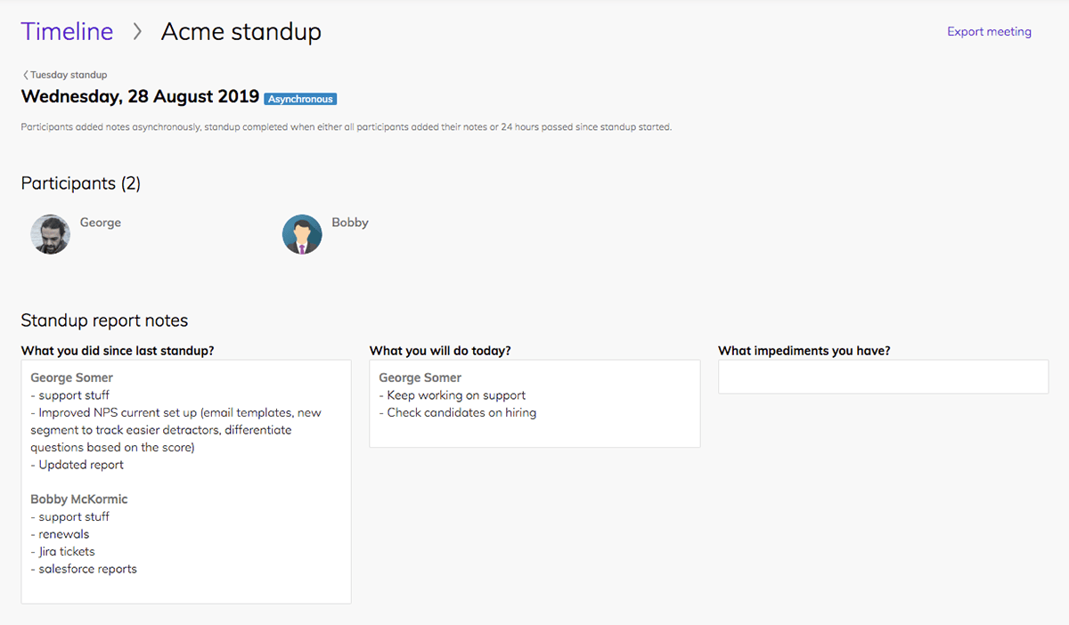 Timeline of a standup in Team O'clock displaying the date of the standup with a tag on asynchronous, participants, and participant notes broken down per standup question. Notes are grouped by user, stating name followed by bullets for that user