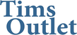 Tims oultlet