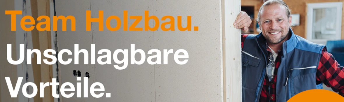 Handwerker steht neben einer Wand. Bildaufschrift: Team Holzbau. Unschlagbare Vorteile