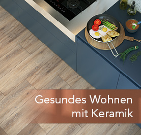 Gesundes Wohnen mit Keramikbelägen von WUNDERWERK est. 1964
