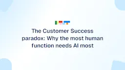 customer success paradox