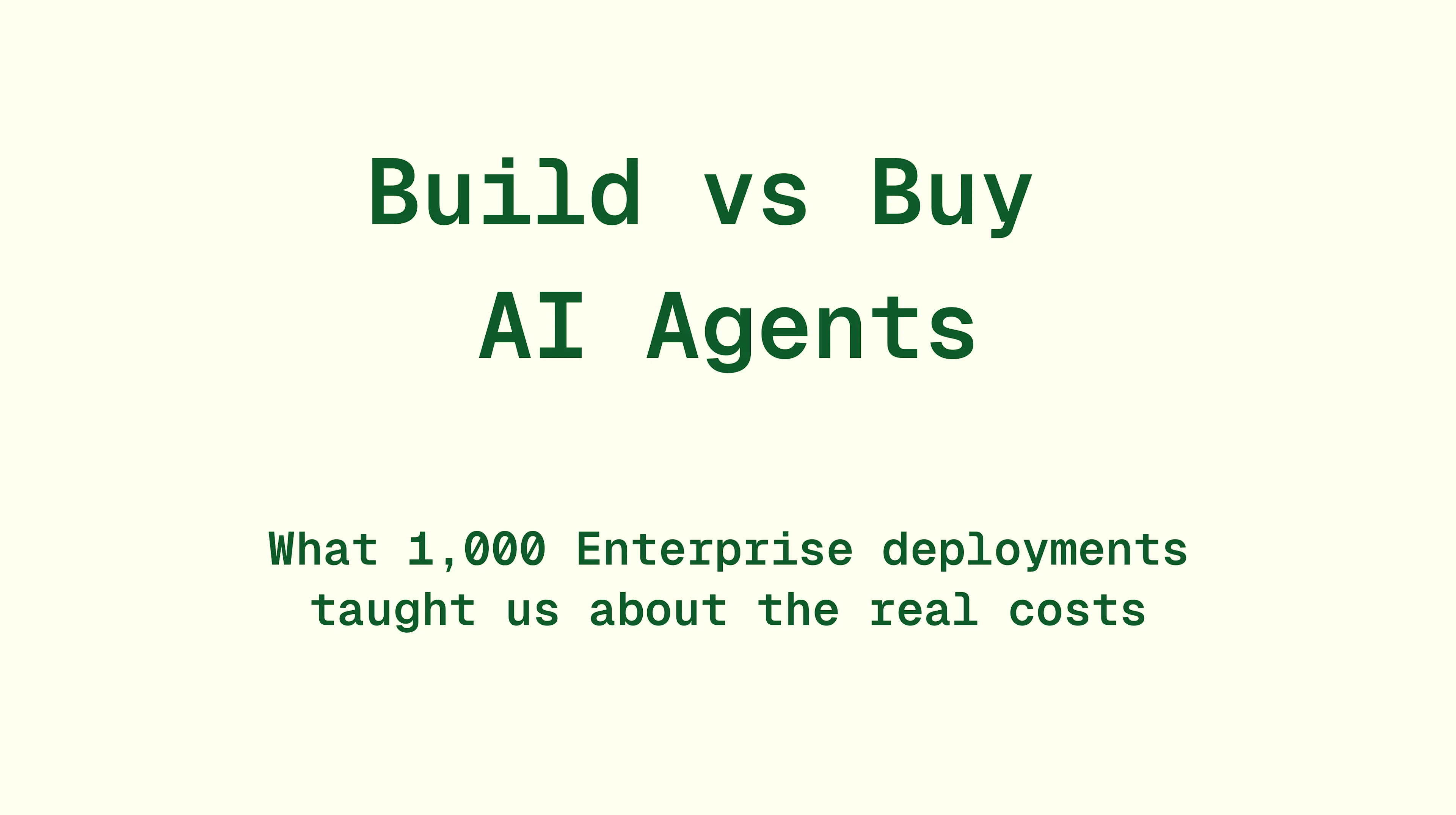 Build vs buy AI Agents