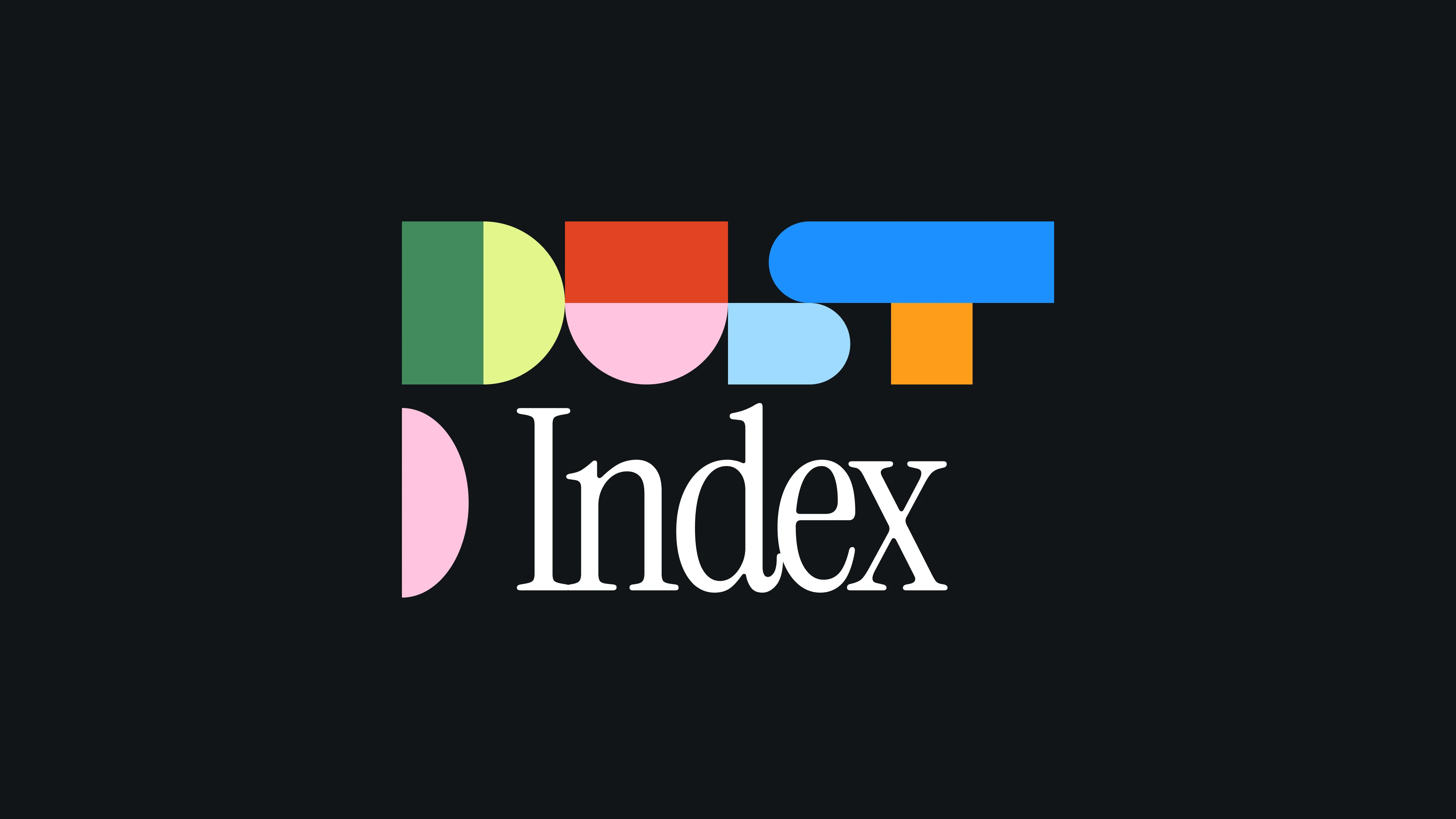 Dust x Index