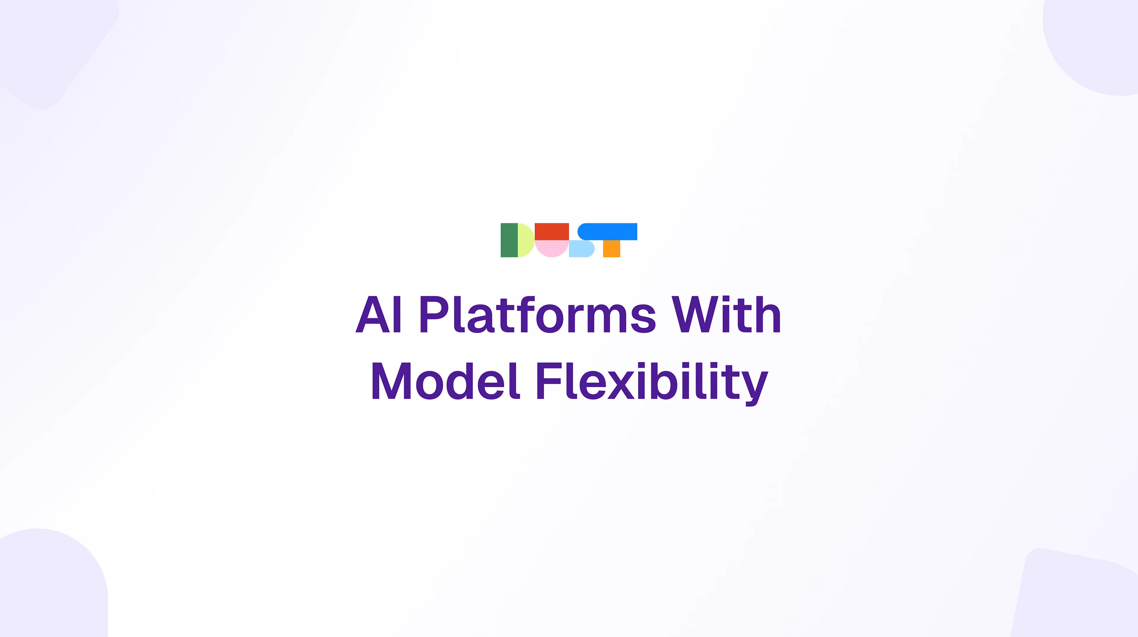 AI Platforms With Model Flexibility