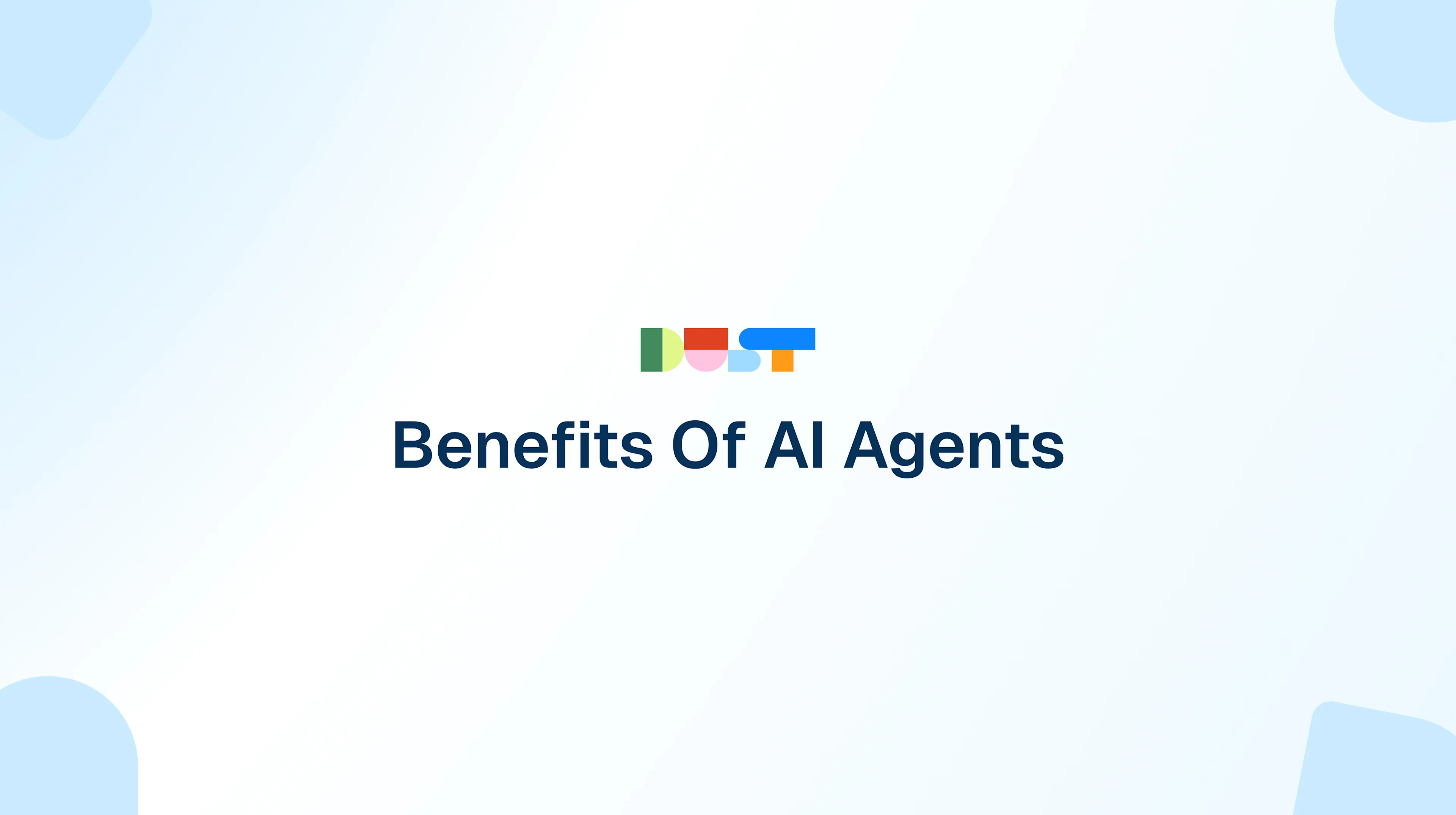 Benefits Of AI Agents