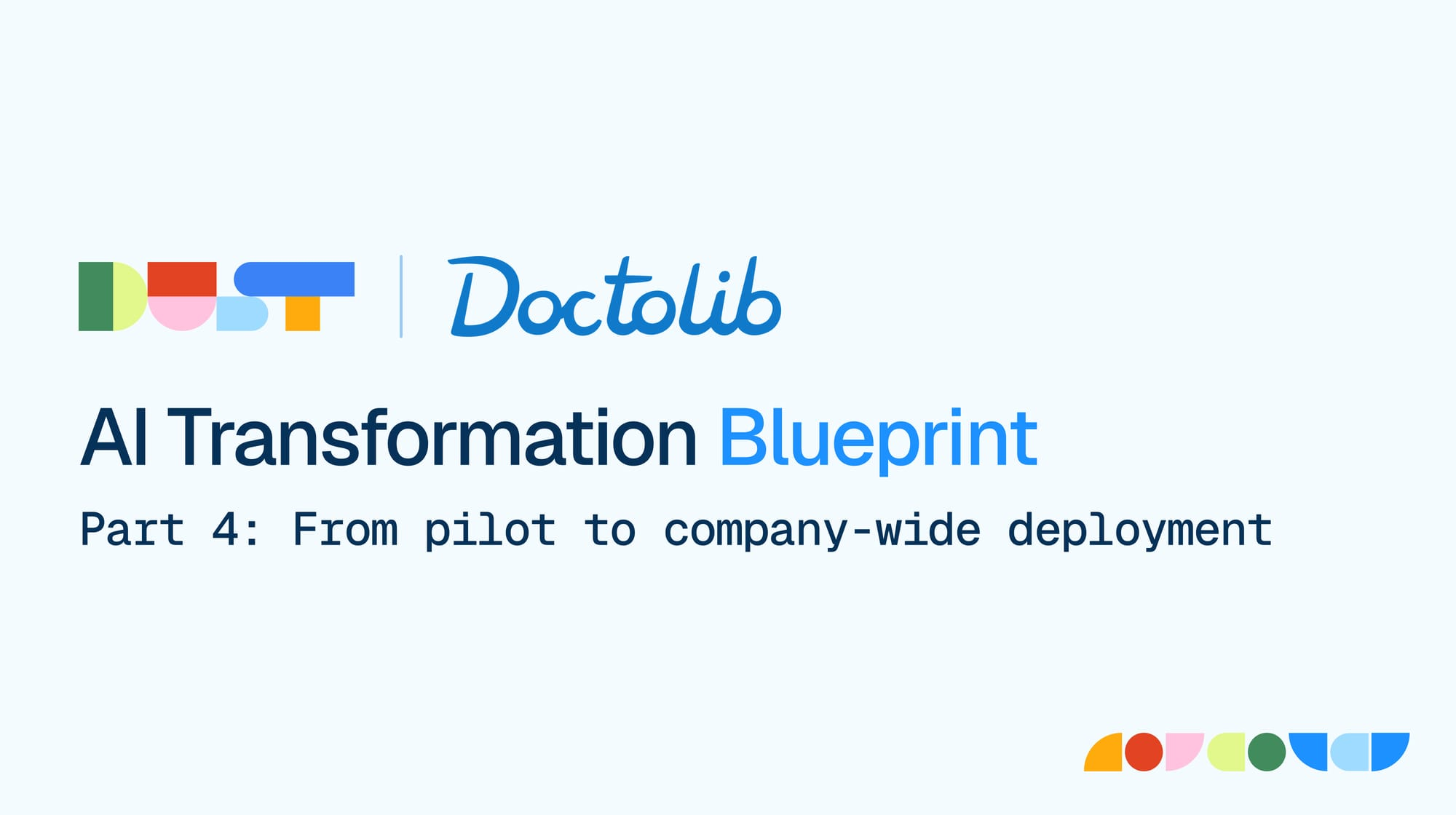 Dust x Doctolib part 4