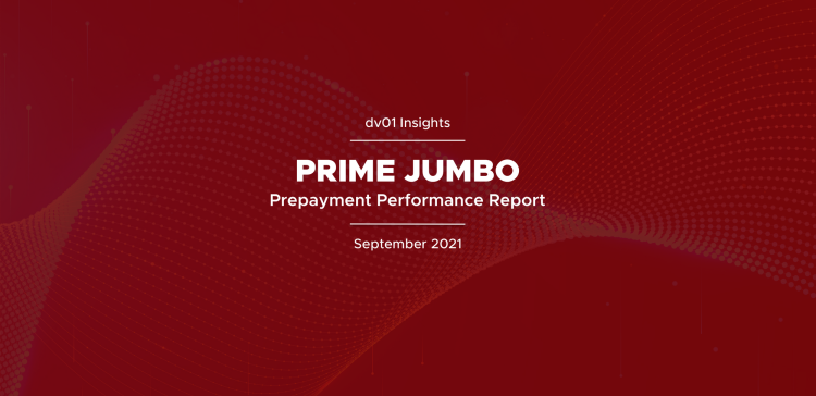 Prime Jumbo Prepayment Performance for September 2021 Collection Period