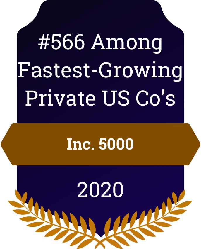 Inc 5000 #566 Among Fastest Growing Private US Companies