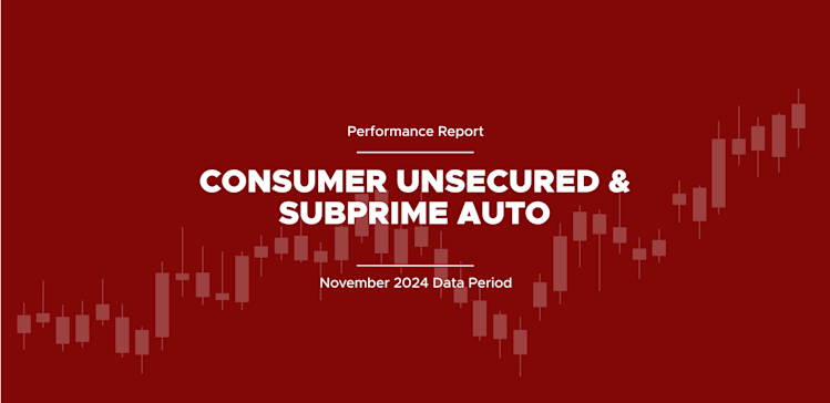 Performance Report: Consumer Unsecured and Subprime Auto, November 2024