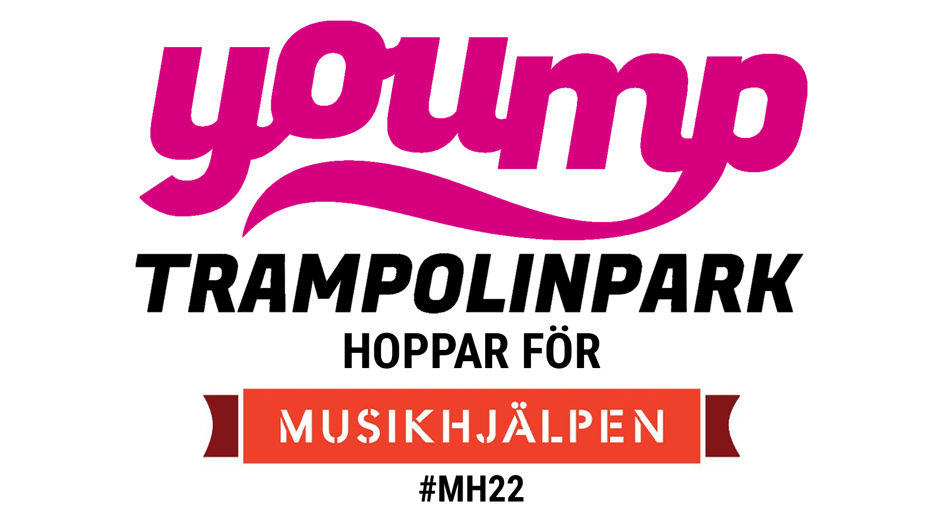Bild på insamlingen med titeln: Yoump hoppar för MH22