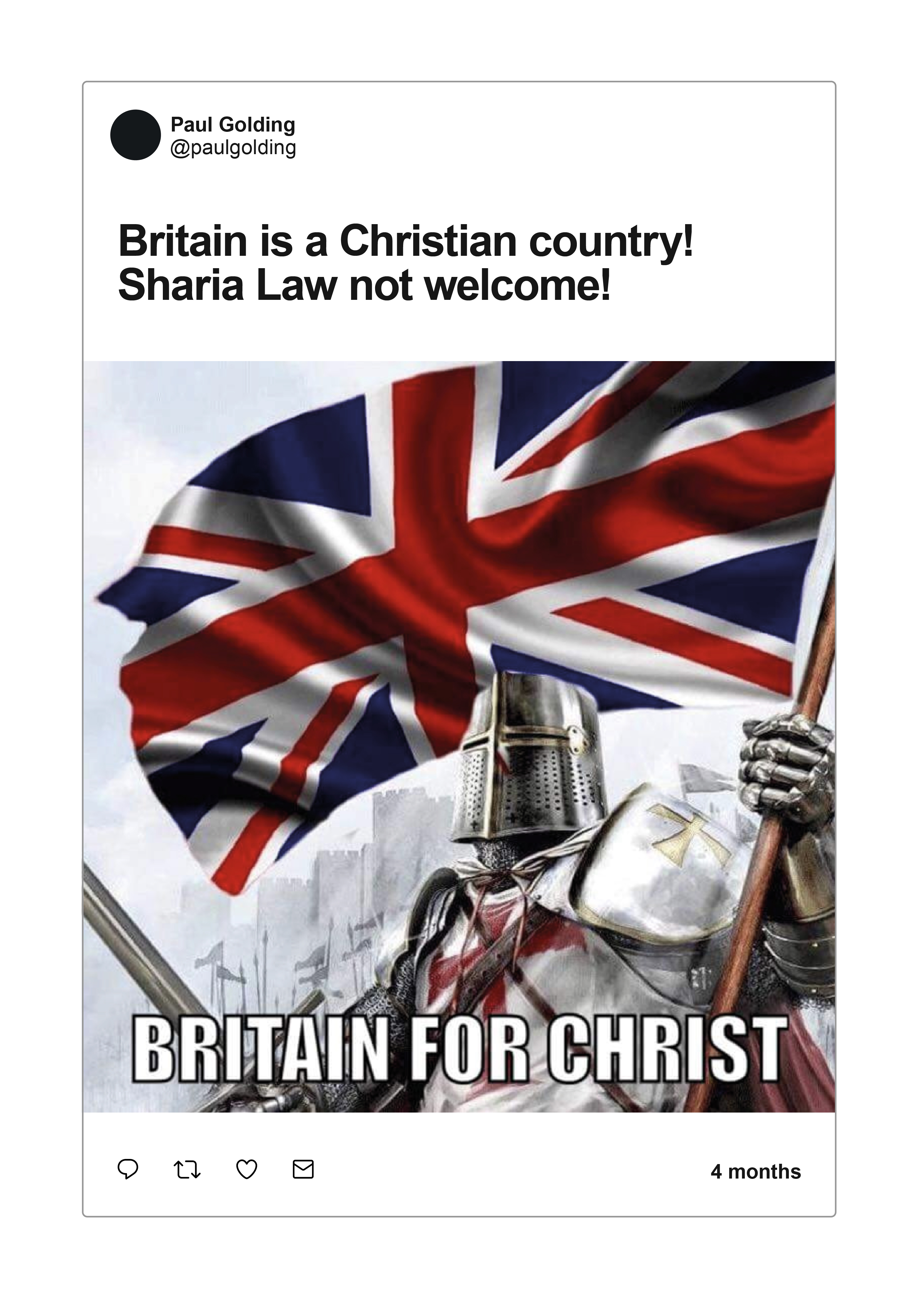 narratives-hate-spectrum-far-right-worldviews-uk - Figure 3.2: GAB Post by Paul Golding on Britain being a Christian Country