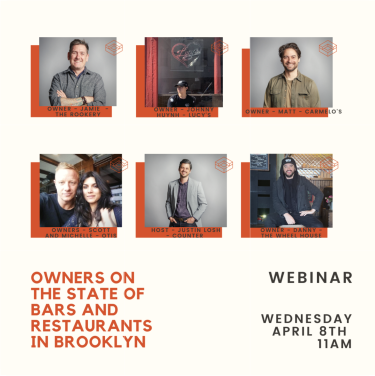 Webinar Roundtable: Owners on the State of Bars and Restaurants in Brooklyn 
