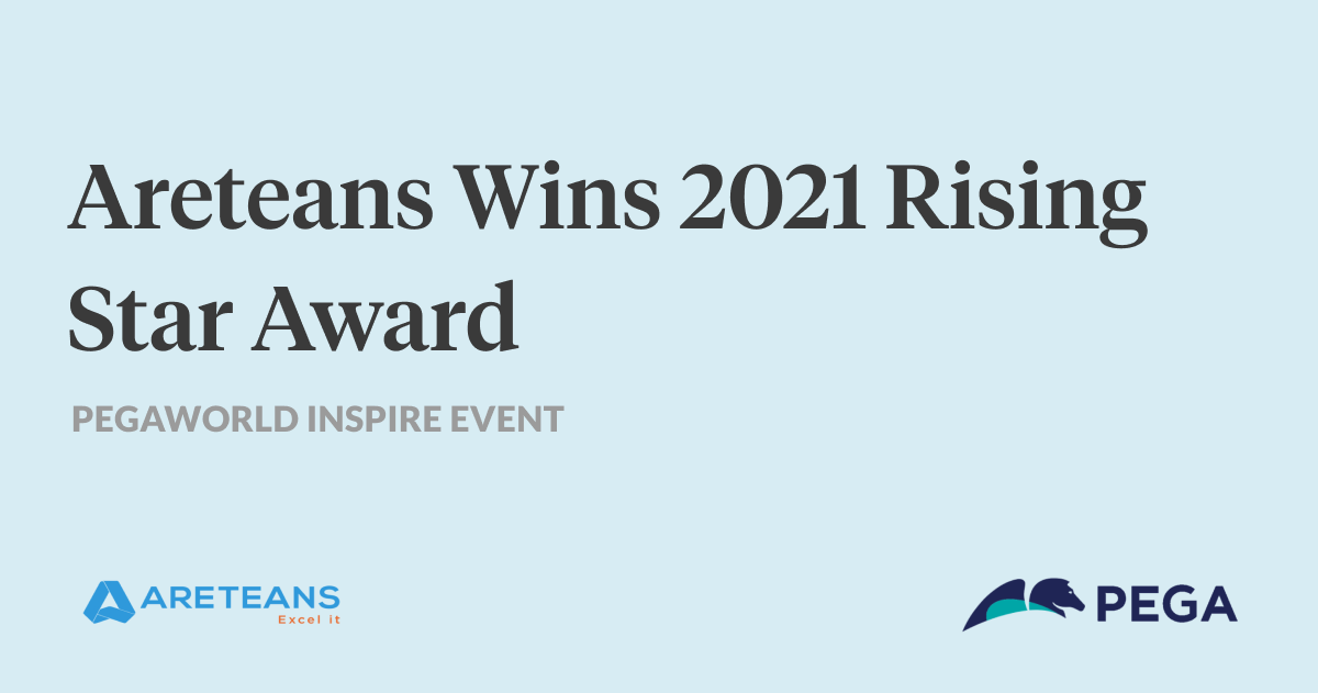 Credera’s Areteans Receives the 2021 Rising Star Award at the PegaWorld iNspire Event
