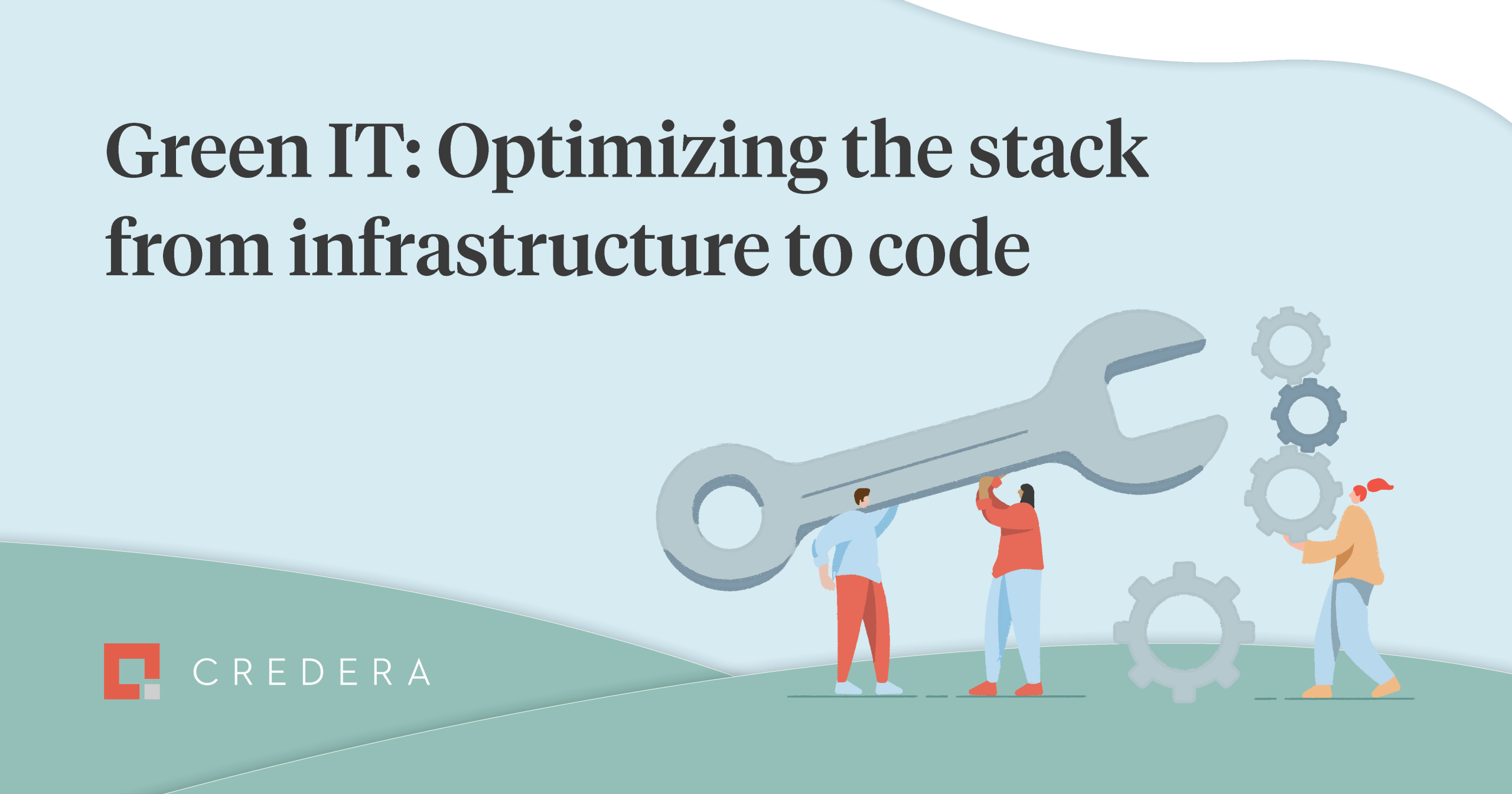 Green IT: Optimizing the stack from infrastructure to code