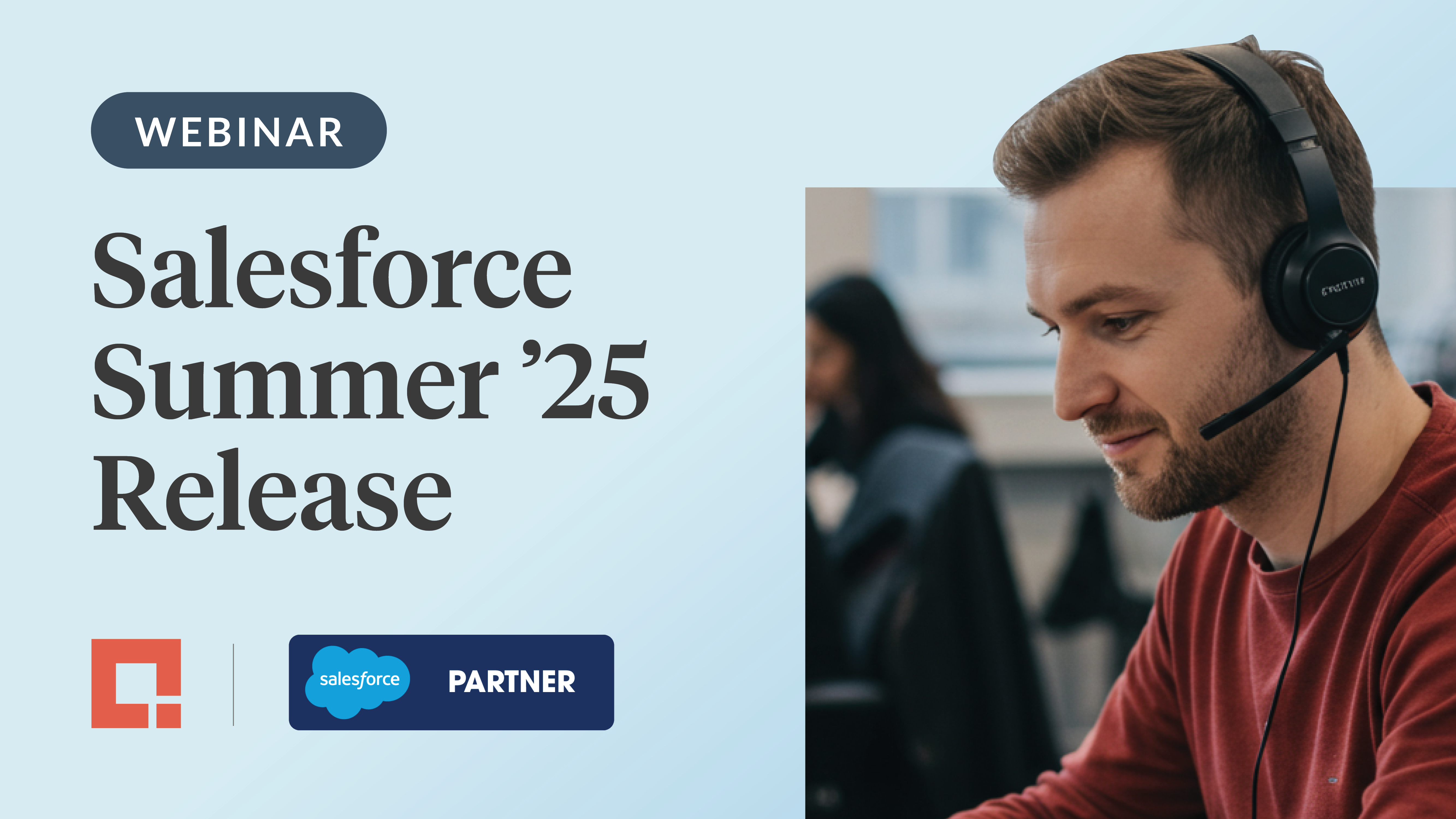 Webinar: Salesforce Summer '25 Release