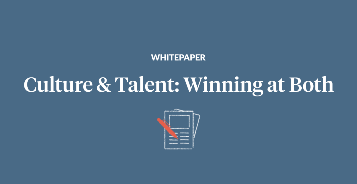 Culture & Talent: Winning at Both