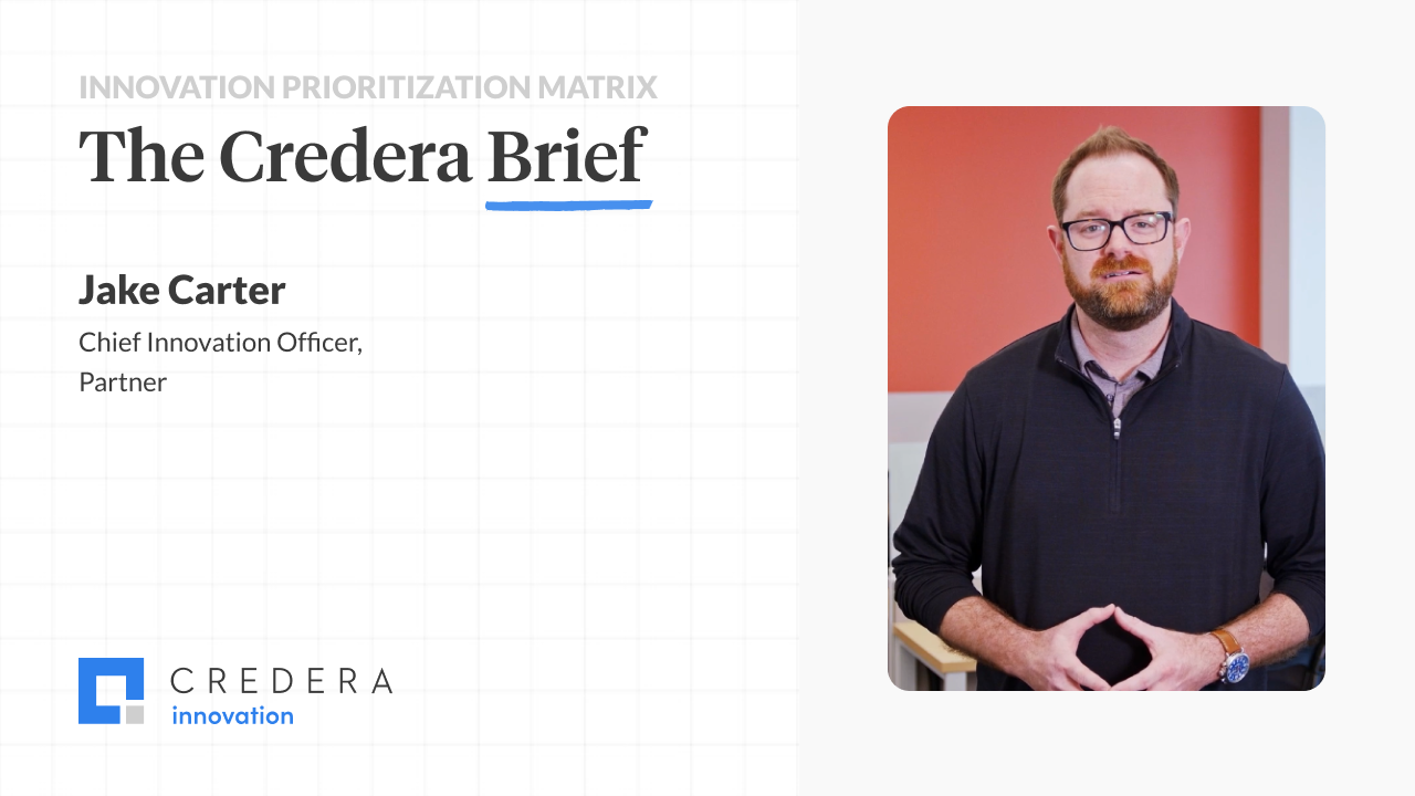 The Credera Brief | The Innovation Prioritization Matrix 