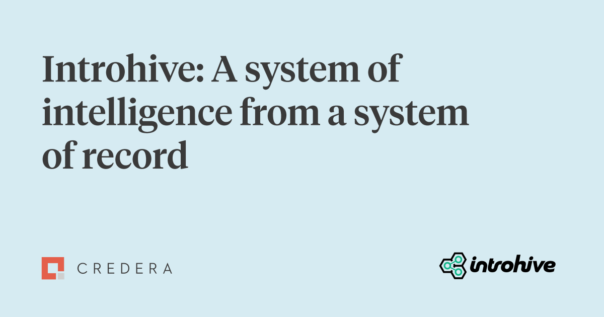A system of intelligence from a system of record