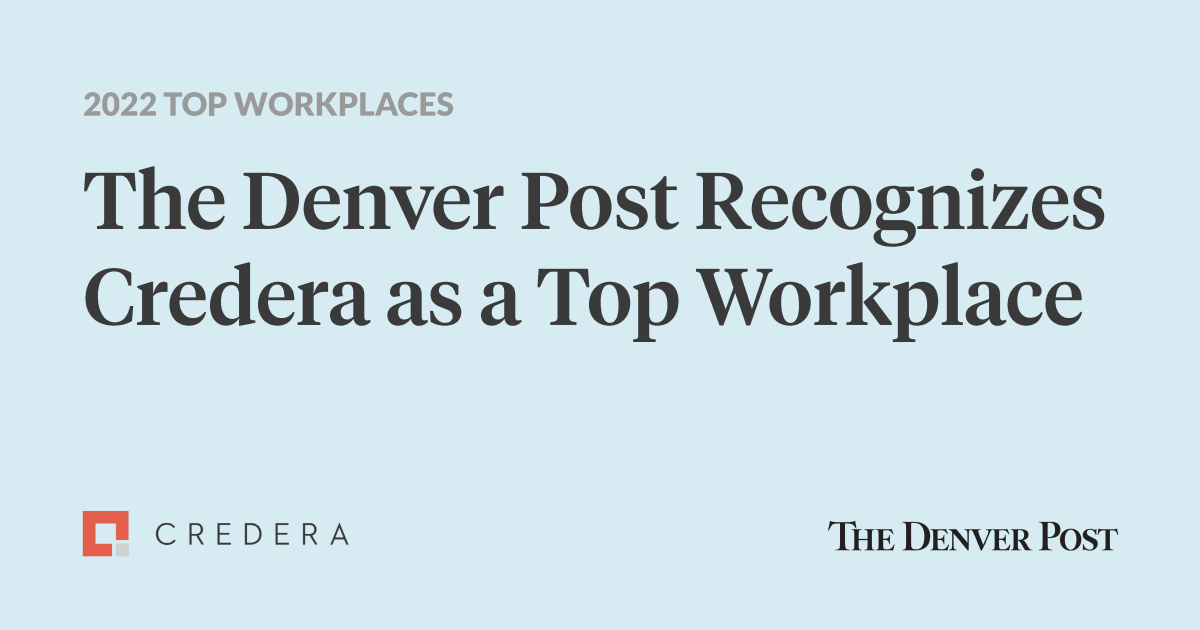 Credera Named a Top Workplace in Denver by The Denver Post