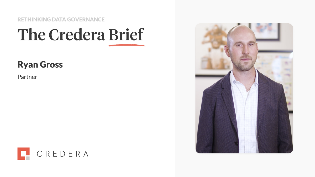 The Credera Brief | Rethinking Data Governance