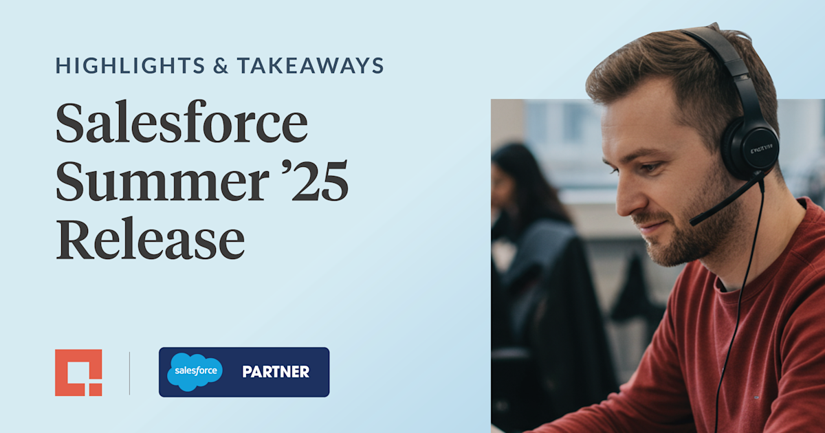 Key takeaways from the Salesforce Summer '25 release webinar