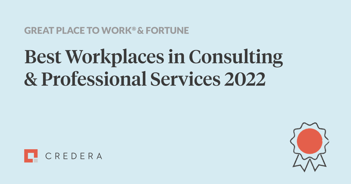 Credera Named a FORTUNE 2022 Best Workplace in Consulting & Professional Services