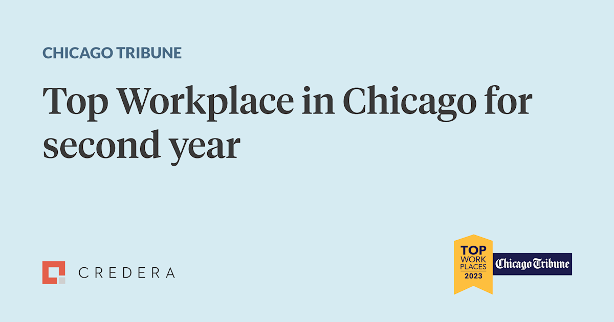 Credera named a Top Workplace in Chicago for its second year