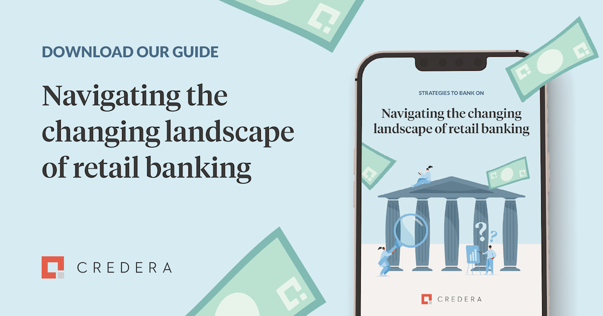 Strategies to bank on: Navigating the changing landscape of retail banking