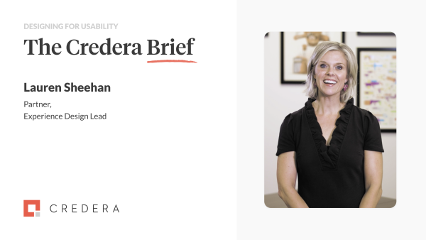 The Credera Brief | Designing For Usability 