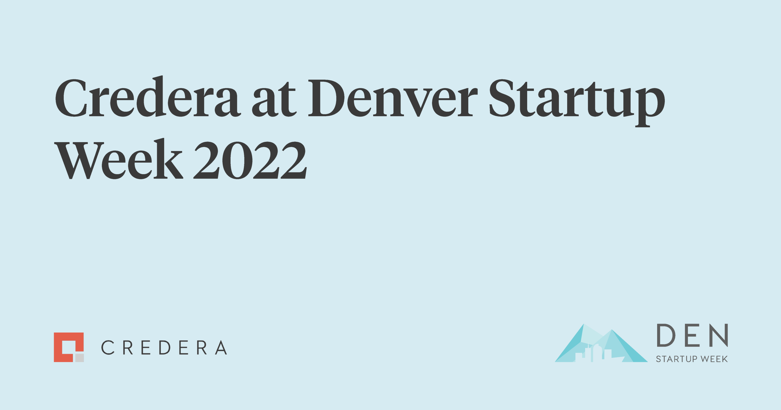 Credera Supports Denver Startup Week 2022 and Talks Machine Learning Operations