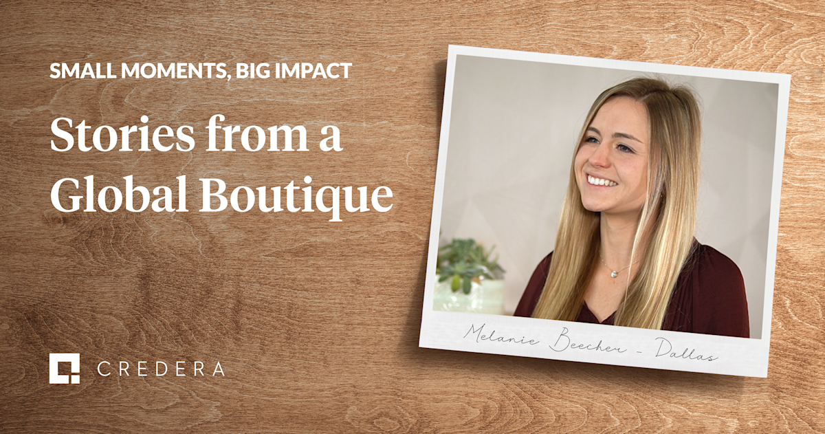Small Moments, Big Impact: Melanie Beecher’s Moment of Impact at Credera