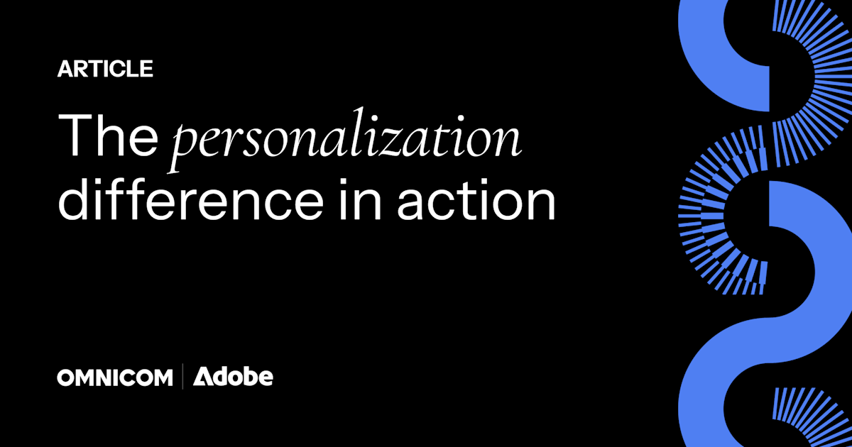 Showing how personalization can be a win-win for consumers and marketers